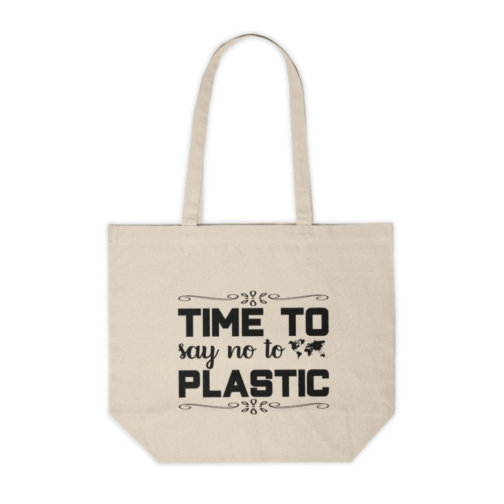 Time To Say No To Plastic Custom Canvas Tote Bag